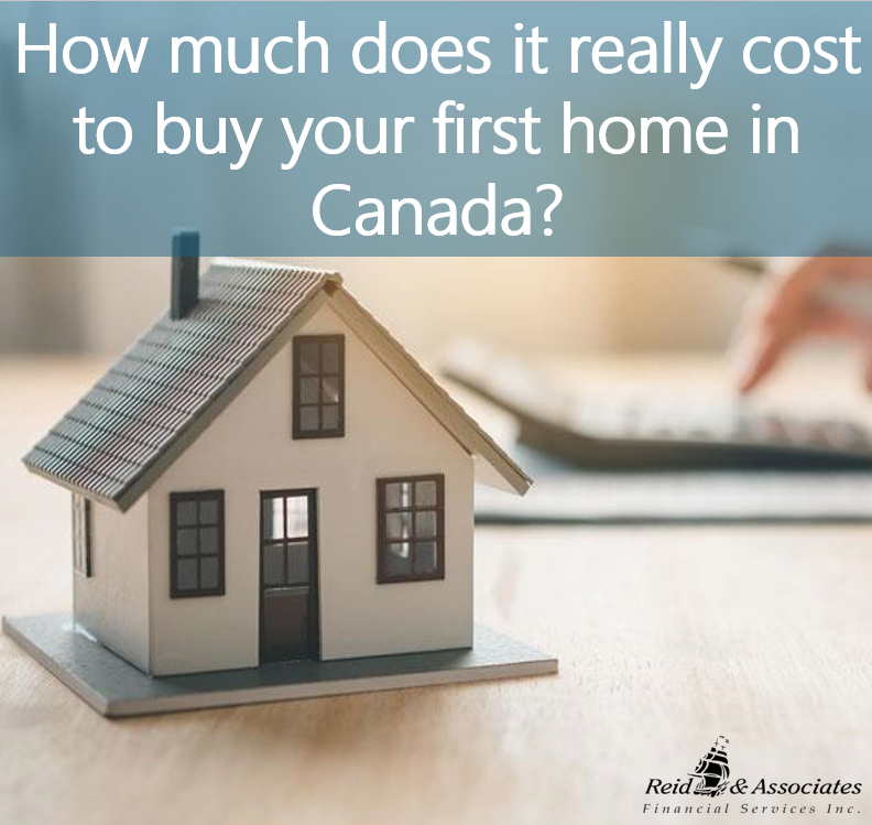 How much does it really cost to buy your first home in Canada?