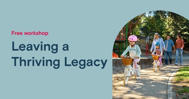 Leaving a Thriving Legacy Webinar image