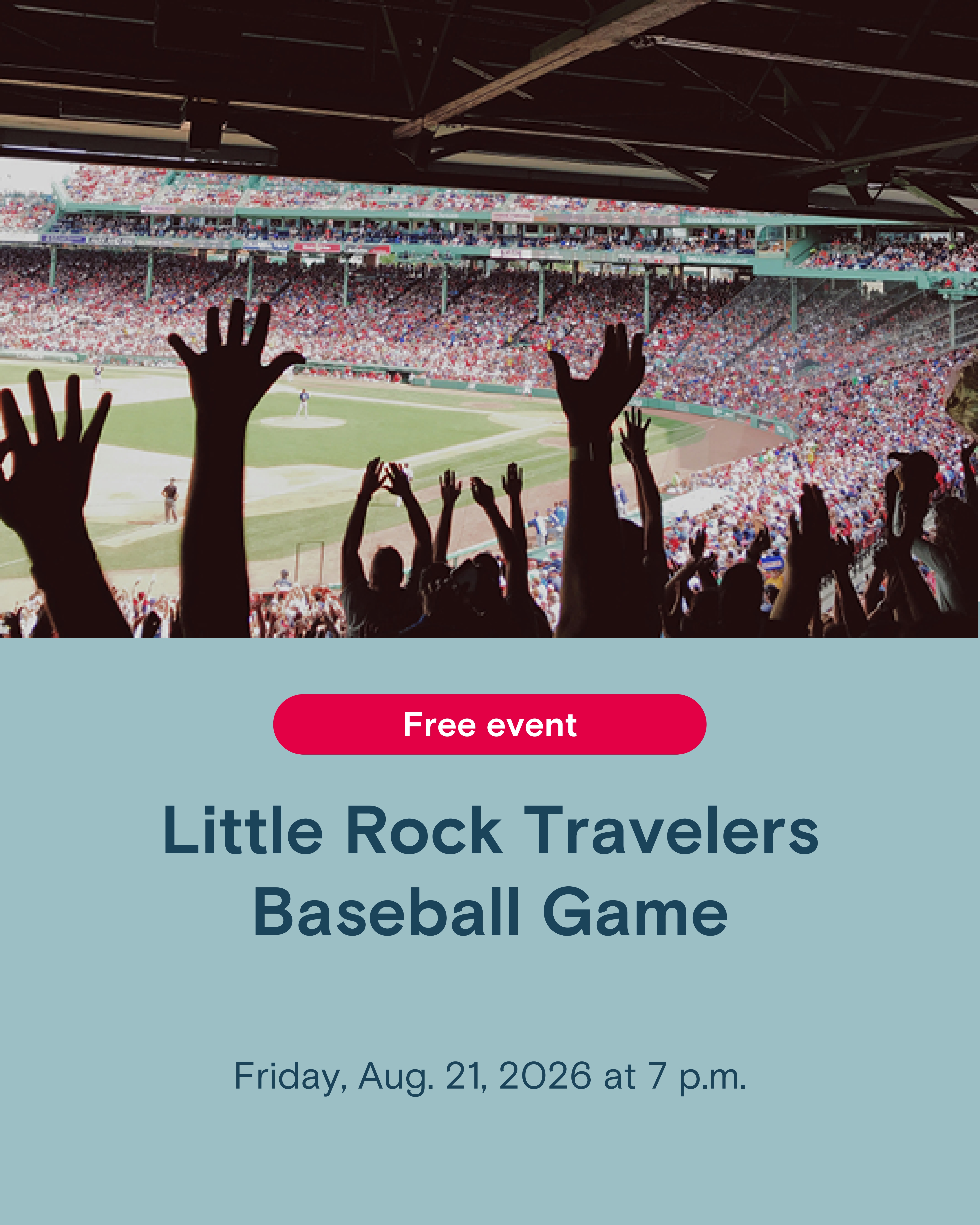 Arkansas Traveler's Game 8/21/2026