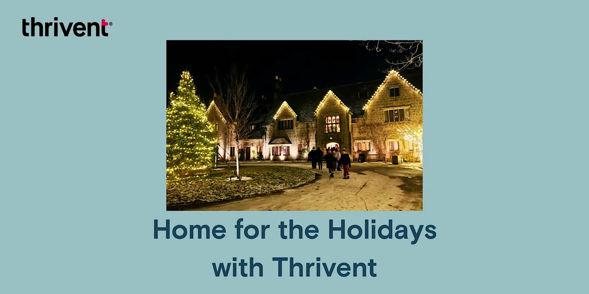 Home for the Holidays - Thrivent Member Network Event image