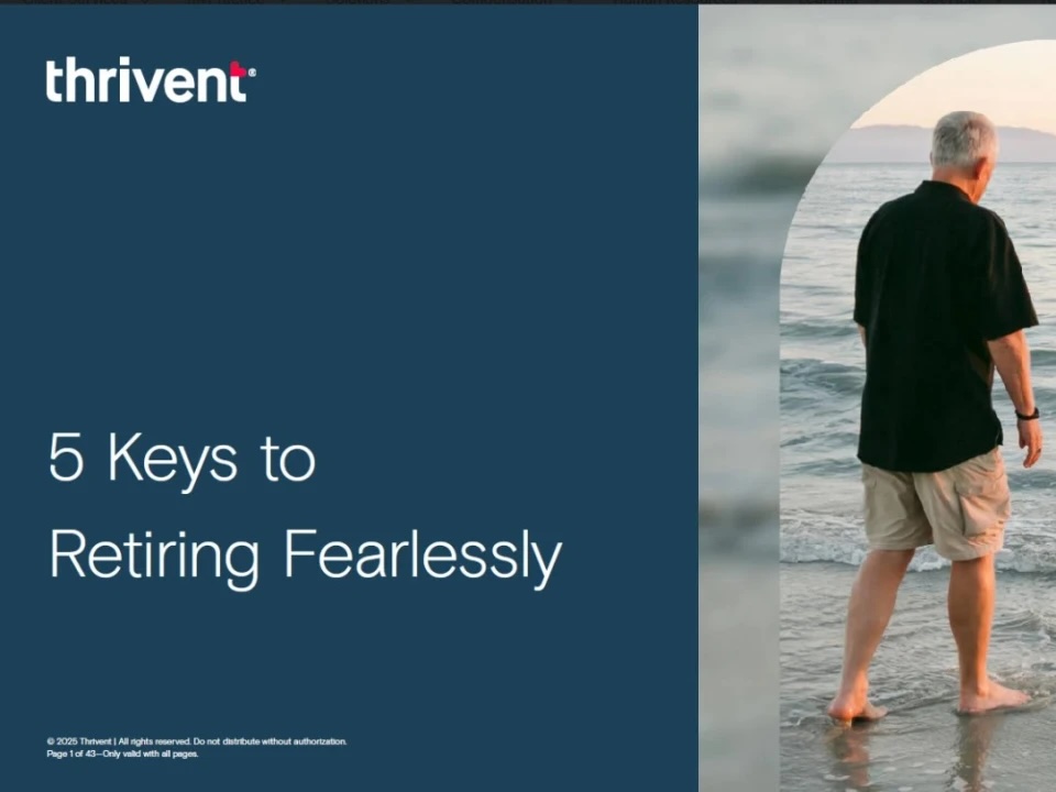5 Keys to Retiring Fearlessly