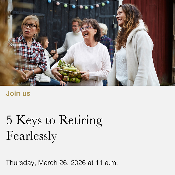 Lunch 'N Learn: 5 Keys to Retiring Fearlessly image
