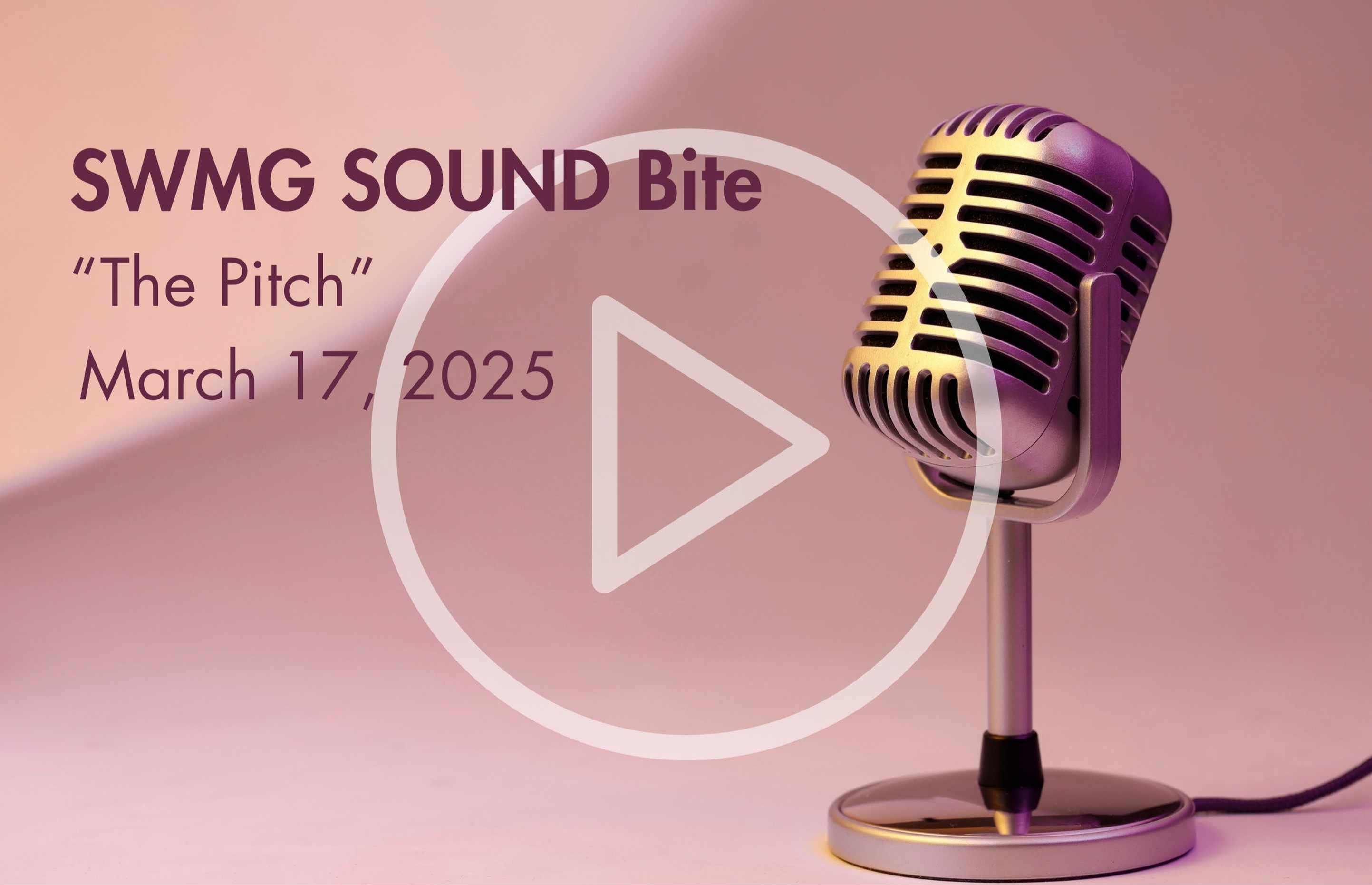 SOUND Live: "The Pitch" Video SOUND Bite - March 17, 2025  Photo