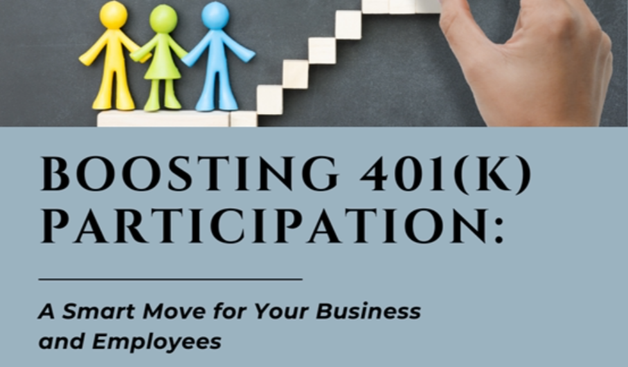 Boosting 401(k) Participation: A Smart Move for Your Business and Employees News Photo