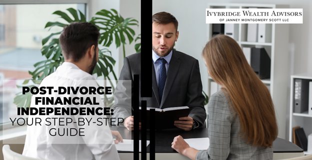 Post-Divorce Financial Independence: Your Step-by-Step Guide News Photo