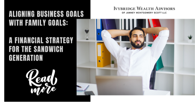 Aligning Business Goals with Family Goals: A Financial Strategy for the Sandwich Generation News Photo