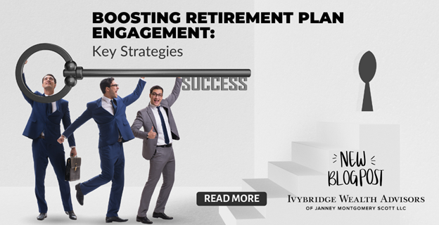 Boosting Retirement Plan Engagement: Key Strategies for Success News Photo