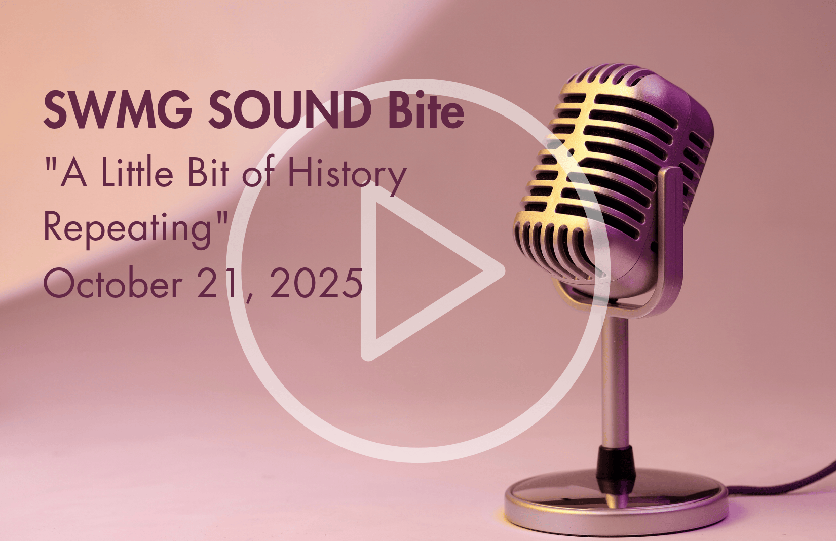SOUND Live: "A Little Bit of History Repeating" SOUND Bite - October 21, 2025 News Photo